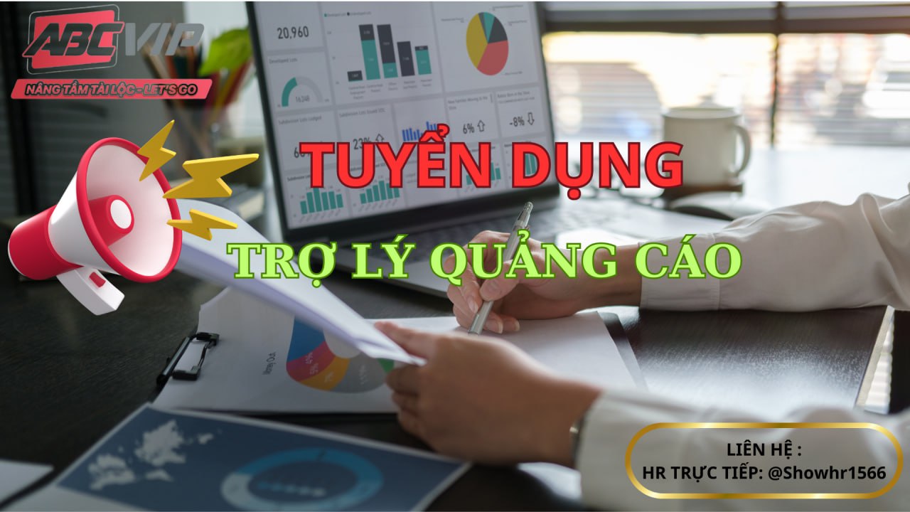 Tuyển dụng trợ lý quảng cáo