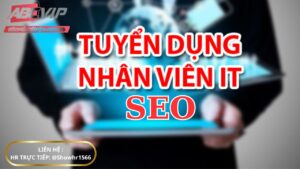 Tuyển dụng NV IT SEO